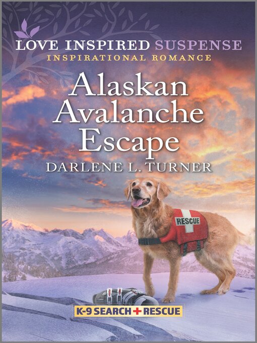 Title details for Alaskan Avalanche Escape by Darlene L. Turner - Available